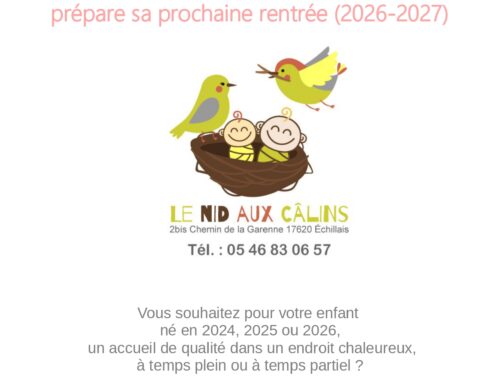 Crèche associative « Le Nid Aux Câlins » – Inscriptions pour la rentrée 2026-2027